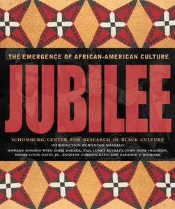 USED-Jubilee: The Emergence of African-American Culture by Dodson, Howard (Hardcover)