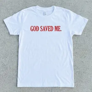 God Saved Me T-Shirt Faith-Based Christian Graphic Tee