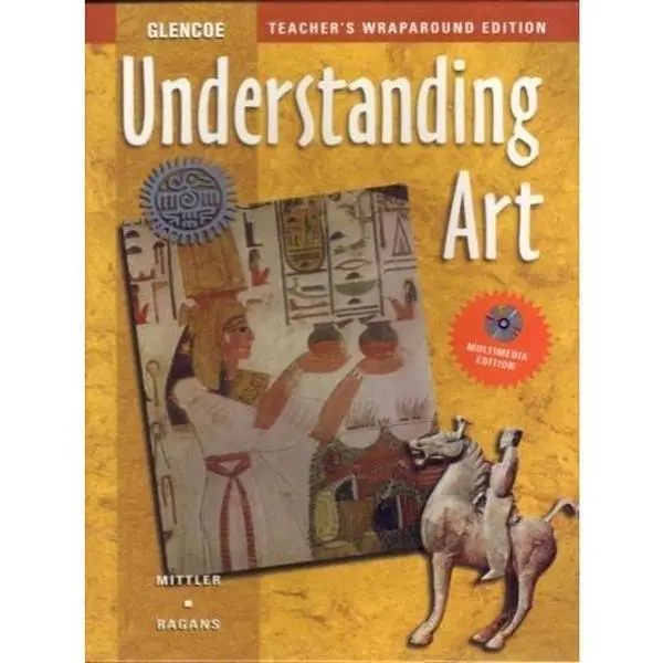 USED-Understanding Art, Teacher's Wraparound Edition by Mittler (Hardcover)