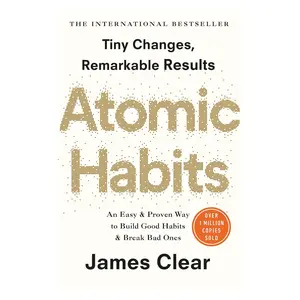 Atomic Habits: An Easy & Proven Way to Build Good Habits & Break Bad Ones Hardcover – October 16, 2018