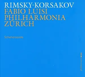 Rimsky-Korsakov / Luisi / Phil Zurich - Scheherazade  [COMPACT DISC - CD]