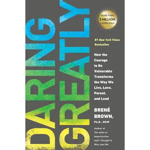 USED-Daring Greatly: How the Courage to Be Vulnerable Transforms the Way We Live, Love, Parent, and Lead by Brown, Brené (Hardcover)