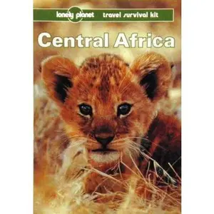 USED-Lonely Planet Central Africa by Alex Newton (Paperback)