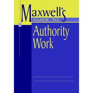USED-Maxwells GT Authority Work by Maxwell, Robert L. (Paperback)