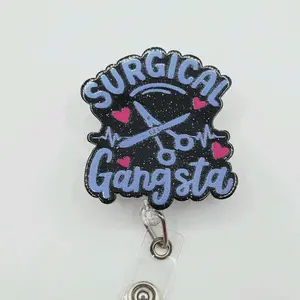 Surgical Gangsta Acrylic Retractable Badge ID Reel Belt or Alligator Clip Perfect for Surgical Techs, Nurses, Surgeons, and the OR Team Funny Slogan