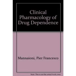 USED-Clinical Pharmacology of Drug Dependence by Pier Francesco Mannaioni (Paperback)