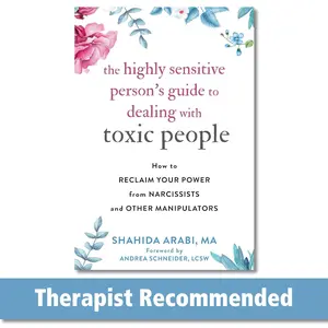 The Highly Sensitive Person's Guide to Dealing with Toxic People: Reclaim Your Power from Narcissists, Manipulators - Paperback Book with Boundaries, DBT, CBT, Dialectical Behavior Therapy, Anxiety Support Emotional Overwhelm Dbt