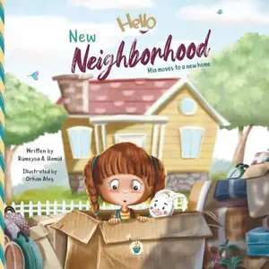 USED-Hello New Neighborhood | Mia moves to a new home: Picture storybook for kids moving to a new home, to ease worries and embrace change (Mia’s Big Moments) by Booksy Bee (Paperback)