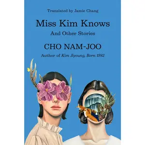 USED-Miss Kim Knows: And Other Stories by Nam-Joo, Cho (Paperback)