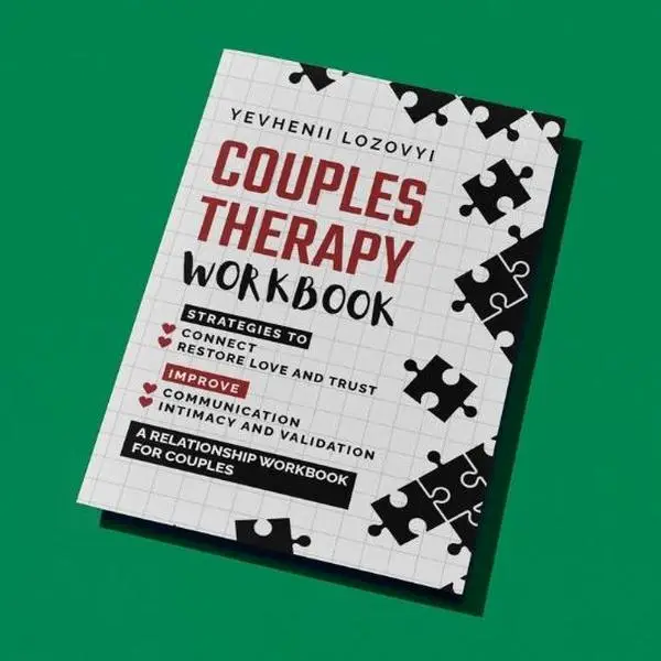 Couples Therapy Workbook A Relationship Workbook for Couples