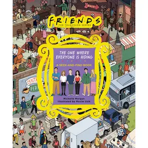 Friends: The One Where Everyone Is Hiding by Michelle Morgan [Hardcover Book]