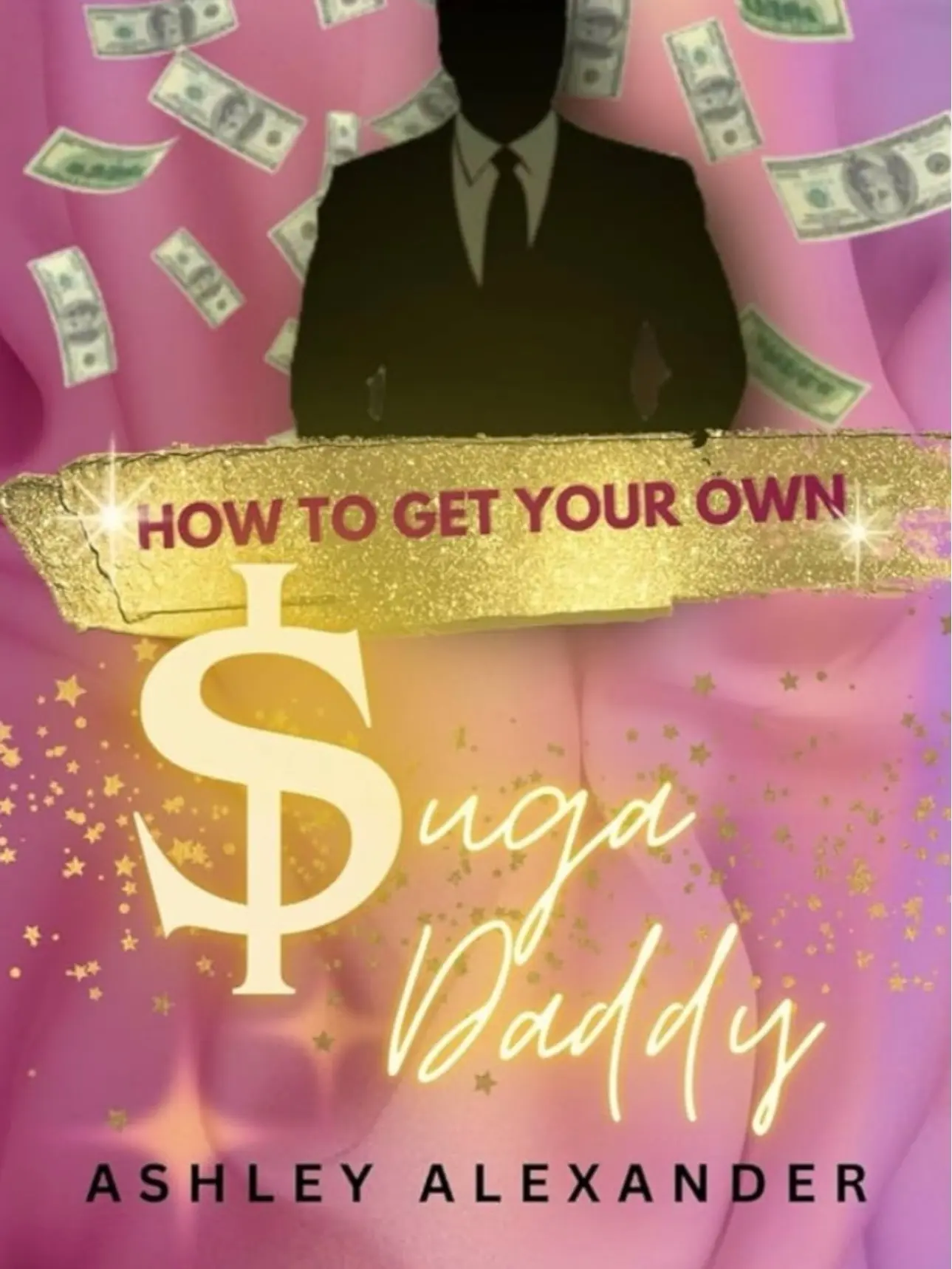 How To Get Your Own Suga Daddy Alexander