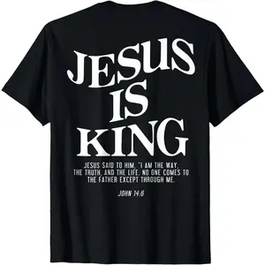 [100% Cotton]Jesus Is King Jesus John 14:6 Costume Christian (On Back) T-Shirt Graphic Tees