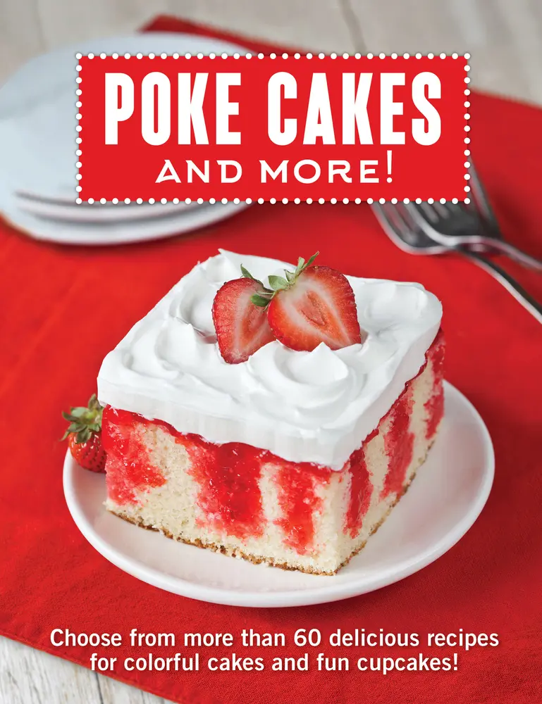 USED Book - Poke Cakes and More!: Choose from More Than 60 Delicious Recipes for Colorful Cakes and Fun Cupcakes! by Publications International Ltd (Spiral-bound) - english