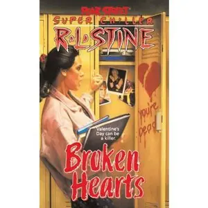 USED-Broken Hearts (Fear Street Super Chillers, No. 4) by R. L. Stine (Unknown)