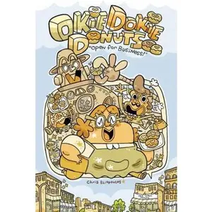 USED-Okie Dokie Donuts: Open for Business! by Chris Eliopoulos (Hardcover)