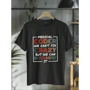 100% Cotton Medical Coder We Can'T Fix, Medical Nurse Coder T-Shirt