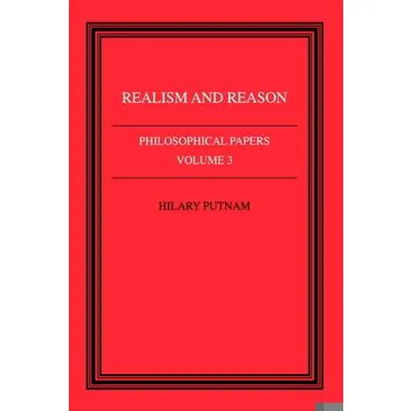 USED Book - Philosophical Papers: Volume 3, Realism and Reason by Putman, Hilary (Paperback) - english