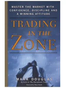 Trading in the Zone : by (Mark Douglas) English Paperback
