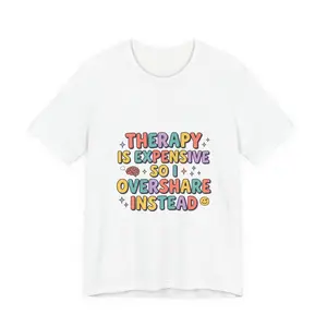 Women's mental health humor and wellness sarcasm Graphic T-Shirt - Short Sleeve Crew Neck Regular Fit Casual Wear | Soft & Breathable Fabric, Durable Print, Everyday Comfort, Machine Washable, playful and colorful typography with cartoonish elements