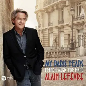 Alain Lefevre - My Paris Years  [COMPACT DISC - CD] Digipack Packaging