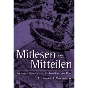 USED-Mitlesen Mitteilen: Literarische Texte Zum Lesen, Sprechen, Schreiben Und H?ren (with Audio CD) [With CD] by Wells, Larry D. (Paperback)