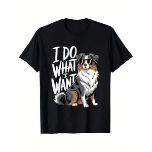 Humorous Australian Shepherd Dog Graphic T-Shirt |   I Do What I Want Design, Casual Crew Neck, Regular Fit, Medium Stretch, All-Season Wear for Pet Lovers, Pet Clothing Playful Design Comfortable Fit