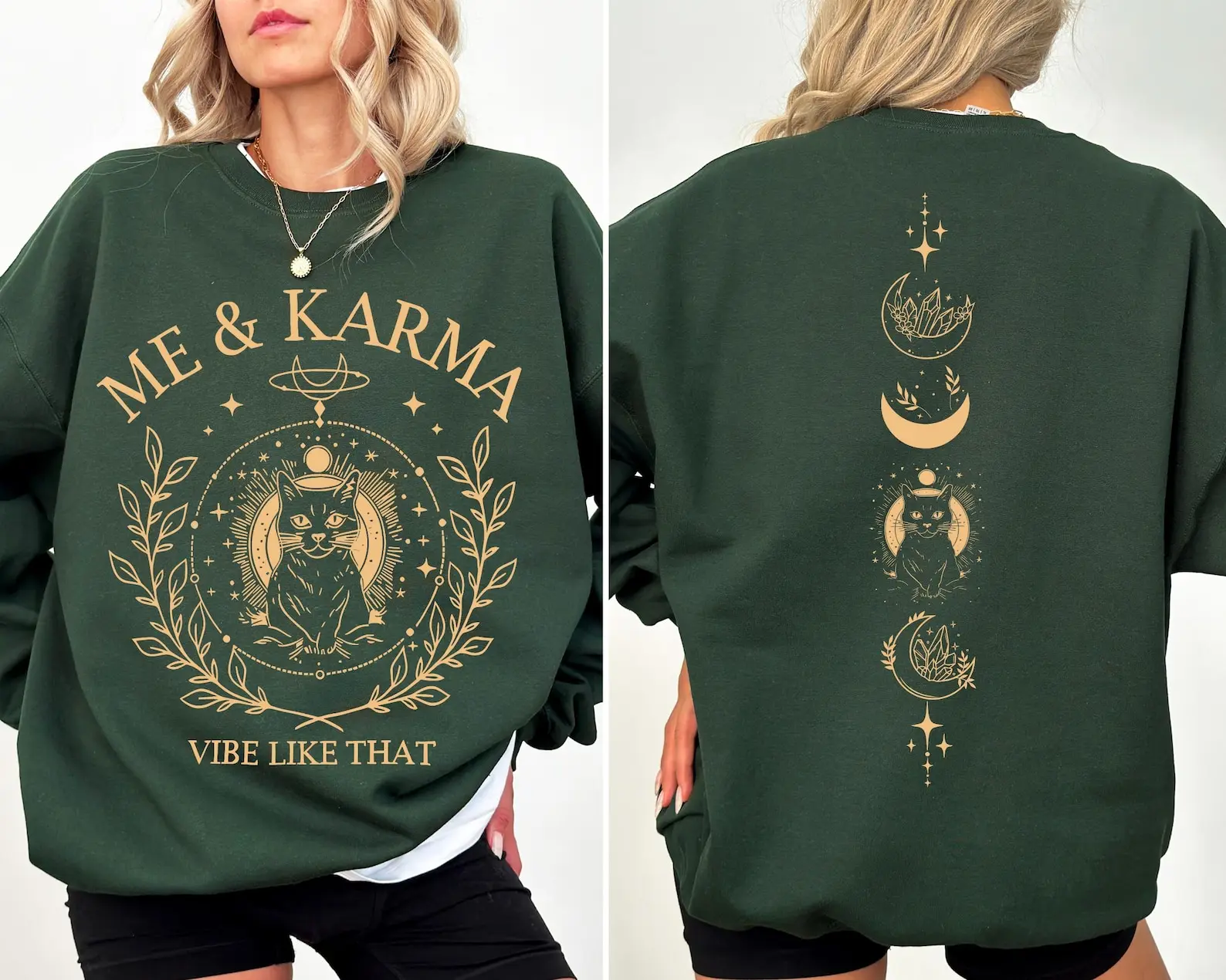 Me & Karma Vibe Like That Sweatshirt Mystic Cat Graphic Crewneck Witchy Celestial Unisex Pullover Gift