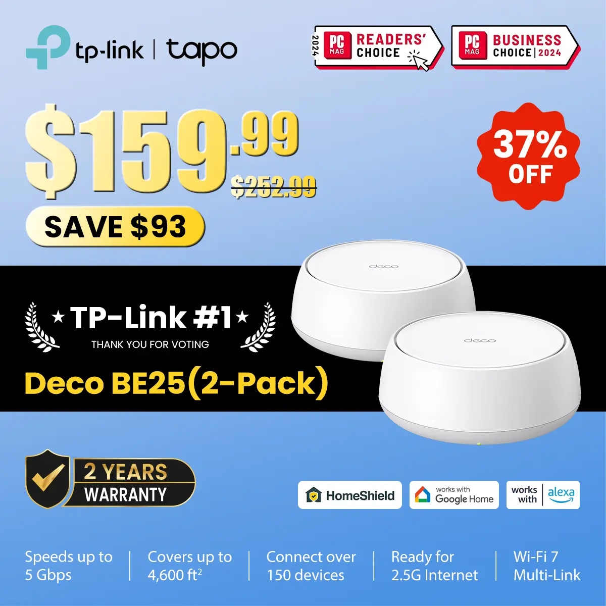 TP-Link Deco BE25 (2-pack) Deco 7 BE5000 Dual-Band Wi-Fi 7 Mesh System | BE5000 Speeds | 4-Stream 5Gbps | 4600 Sq.Ft Coverage | 2×2.5G Ports + VPN,MLO, AI Roaming | HomeShield Security