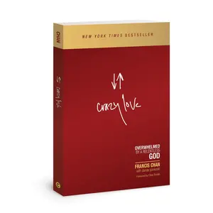 USED Book - Crazy Love: Overwhelmed by a Relentless God by Chan, Francis (Paperback) - english