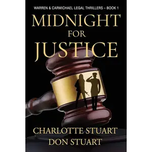 Midnight for Justice: A Courtroom Drama Legal Mystery (Warren & Carmichael Legal Thrillers) Paperback – January 5, 2025