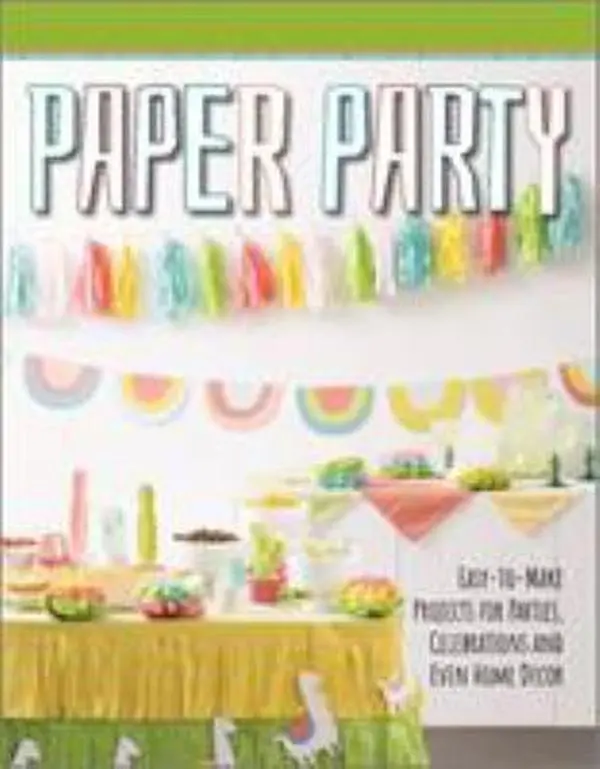 USED-Paper Party--Easy-To-Make Projects for Parties, Celebrations & Even Home Decor by Giampa, Donna Verm (Paperback)