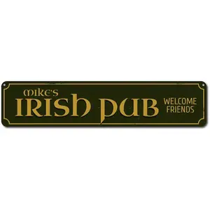 Irish Pub Sign, Welcome Friends Sign, Personalized Bar Sign for Bartender, Bar Owner Gift, Irish Drink, Custom Beer Decor - Quality Aluminum