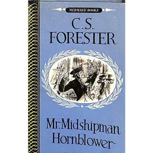 USED-Mr Midshipman Hornblower by C. S. Forester (Paperback)