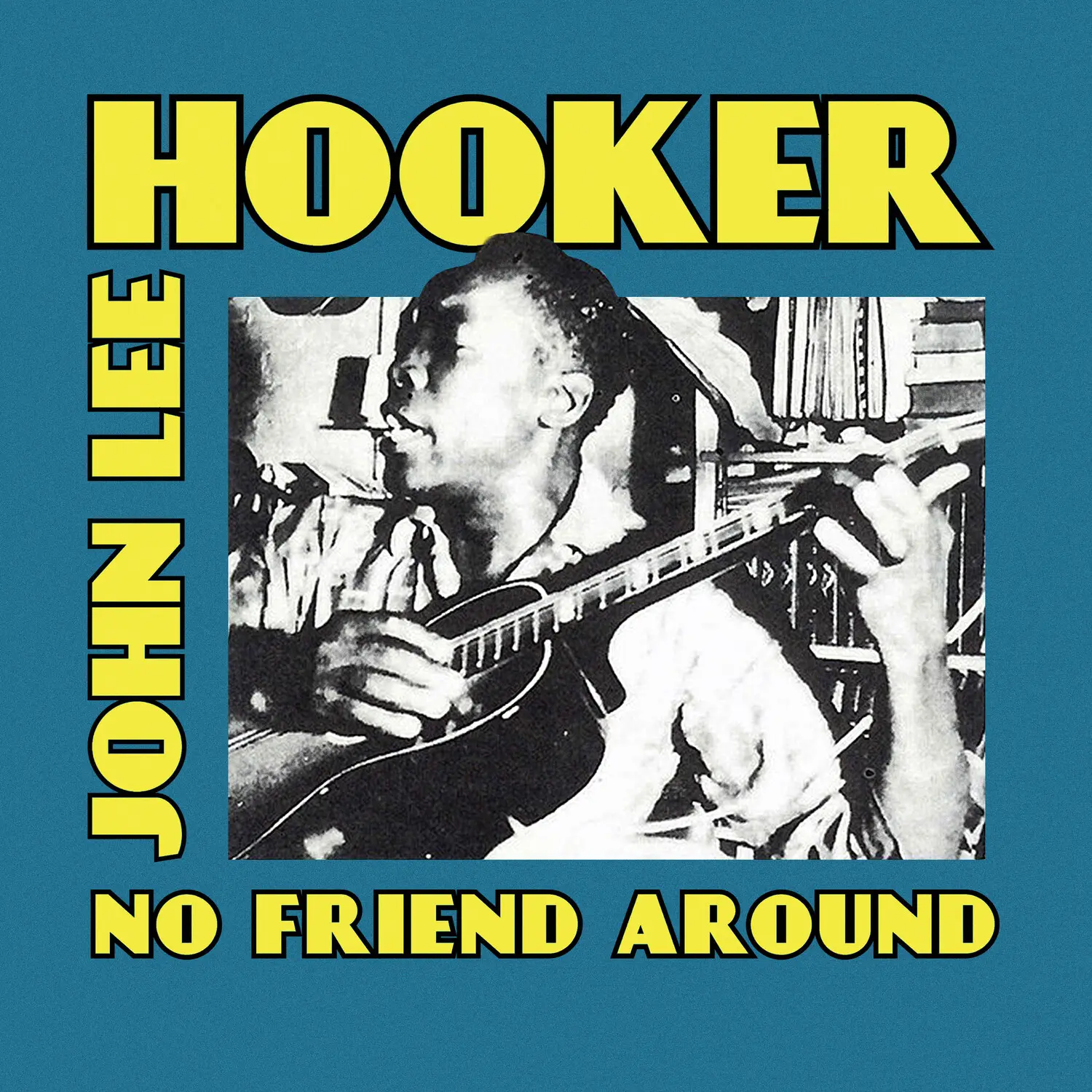 John Lee Hooker - No Friend Around  [COMPACT DISC - CD]