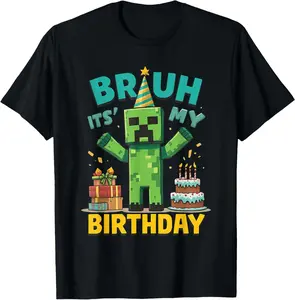 Bruh It’s My Birthday Video Game Pixel Birthday Party Kids  Funny , Minecraft Shirt, Video Game Shirt, Funny Movie Unisex T-Shirt, Gift for Gamers, Gamer Humor Tee
