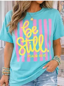 Be Still Psalm 46:10 Comfort Colors Tee, Faith Based Southern Boutique Apparel