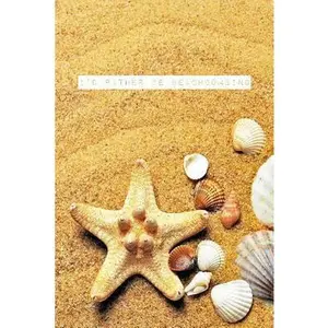 USED-I'd Rather Be Beachcombing: 6x9 lined journal for beachcombers & seashell hunters: great journal for vacation trips by Beach Bum Press