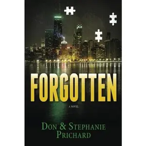 USED-Forgotten: A Novel (STRANDED the Trilogy , Book 2) by Don Prichard (Paperback)