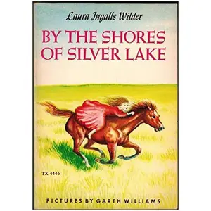 USED-By the Shores of Silver Lake by Laura Wilder (Paperback)