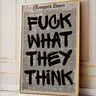 Retro Fuck What They Think Newspaper Poster, Motivation Poster, Aesthetic Typography Wall Art, Wall Decor, Powerful Quote Art Print
