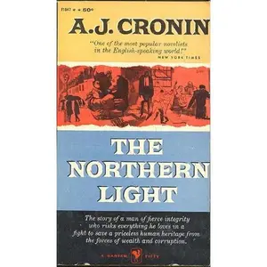 USED-The Northern Light by A.J. Cronin (Paperback)