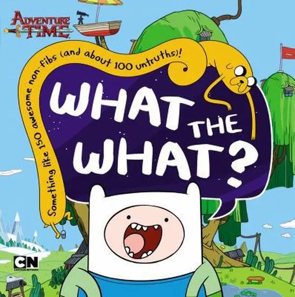 USED-What the What? (Adventure Time) by Kirsten Mayer (Paperback)