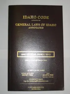 USED-Idaho Code (General Laws of Idaho Annoatated, 2006 General Index I to Z, Index to Local and Special Laws) by Idaho Code Commision (Paperback)
