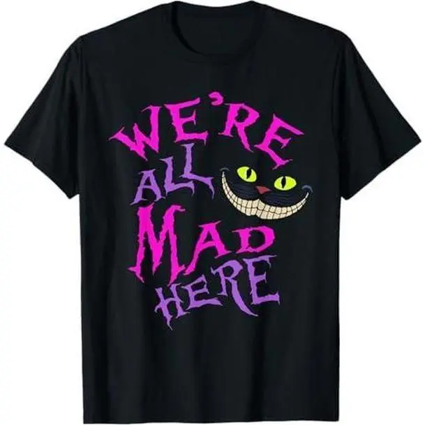Women's Loose-Fit Short-Sleeve Wonderland T-Shirt - Cat With Mysterious Smile, "We're All Mad Here" Graphic, Women's Garment
