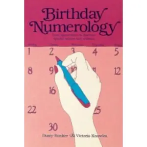 USED-Birthday Numerology by Dusty Bunker (Paperback)