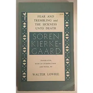 USED-Fear and Trembling and the Sickness Unto Death by Soren Kierkegaard (Paperback)