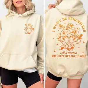 Feminist Medusa 2 Sided Hoodie, I Won’t Be Remembered as a Woman Who Kept Her Mouth Shut Quote Hoodie, Empowerment Graphic Hoodie For Women, Girl Power Hoodie