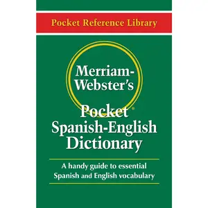 Merriam-Webster's Pocket Spanish-English Dictionary, Newest Edition, (Flexible Paperback) Practice Workbook