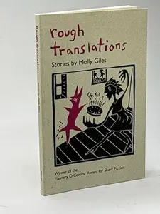 USED-Rough Translations by Molly Giles (Paperback)